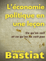 L'économie politique en une leçon: Ce qu'on voit et ce qu'on ne voit pas