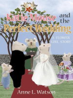 Katie Mouse and the Perfect Wedding: A Flower Girl Story: Katie Mouse, #1