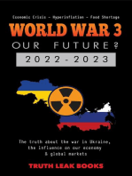 WORLD WAR 3 - Our Future? 2022-2023: The truth about the war in Ukraine, the influence on our economy & global markets - Economic Crisis - Hyperinflation - Food Shortage