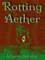 Rotting Aether