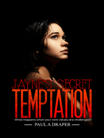 Jayne’s Secret Temptation: What happens when your core values are challenged?