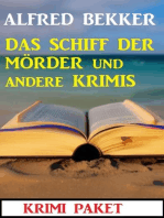 Das Schiff der Mörder und andere Krimis