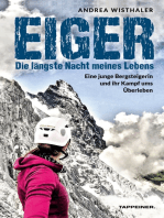 Eiger − Die längste Nacht meines Lebens: Eine junge Bergsteigerin und ihr Kampf ums Überleben