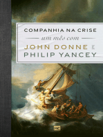 Companhia na crise: Um mês com John Donne e Philip Yancey