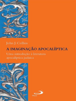 A imaginação apocalíptica: Uma introdução à literatura apocalíptica judaica