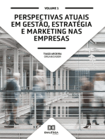 Perspectivas atuais em Gestão, Estratégia e Marketing nas empresas: Volume 1