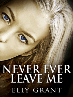 Never Ever Leave Me