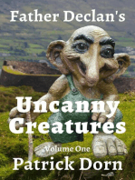 Father Declan's Uncanny Creatures: A Father Declan Supernatural Mystery, #1