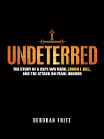 Undeterred: The Story of a Cape May Hero, Edwin J. Hill, and the Attack on Pearl Harbor
