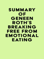 Summary of Geneen Roth's Breaking Free from Emotional Eating