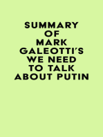 Summary of Mark Galeotti's We Need to Talk About Putin