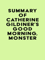 Summary of Catherine Gildiner's Good Morning, Monster