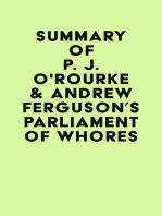 Summary of P. J. O'Rourke & Andrew Ferguson's Parliament of Whores