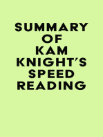 Summary of Kam Knight's Speed Reading