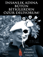 İnsanlık Adına Bütün Bitkilerden Özür Diliyorum!