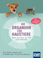 Die Organuhr für Haustiere: Hund und Katze mit TCM sanft behandeln. Mit Extra: TCM-Anwendungen für Pferde