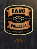 Gang Politics: Revolution, Repression, and Crime