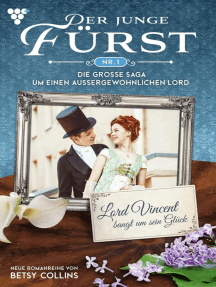 Der junge Fürst 1 – Familienroman: Lord Vincent bangt um sein Glück