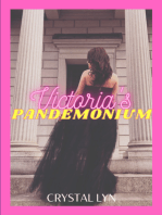 Victoria's Pandemonium