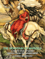 The Mountain of Marvels: A Celtic Tale of Magic, Retold from The Mabinogion: Skyhook World Classics, #1