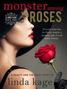 Monster Among the Roses by Linda Kage - Ebook | Scribd