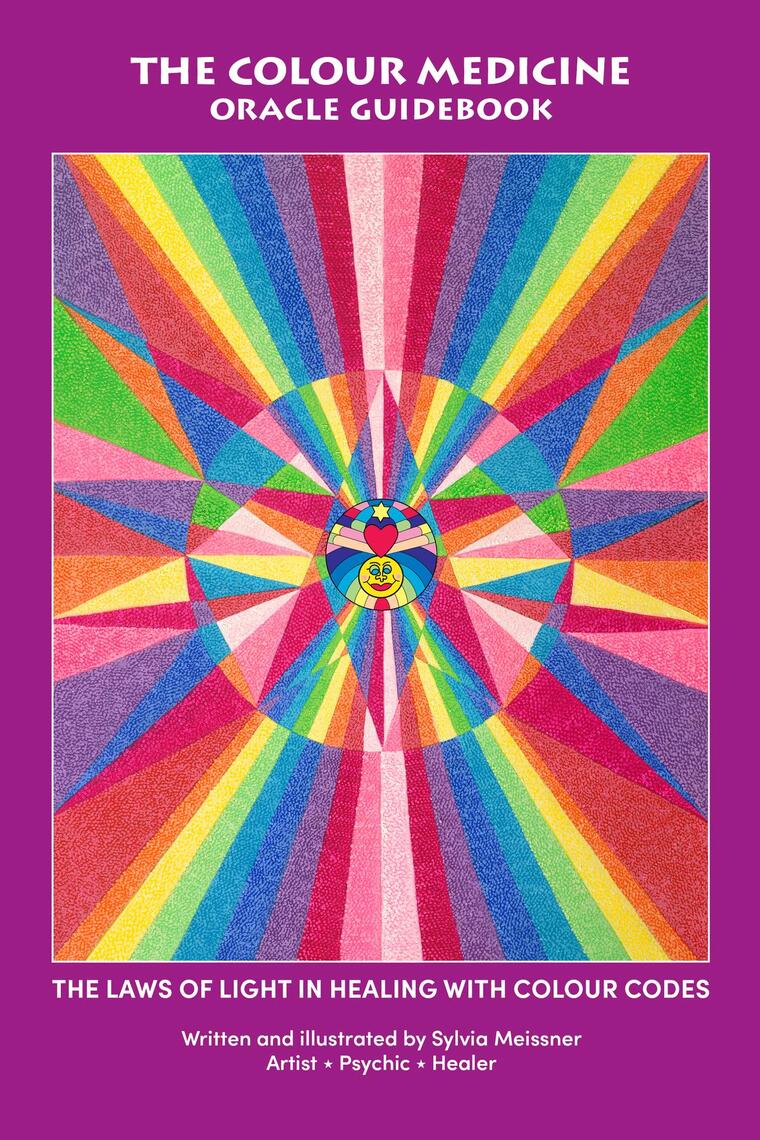 The Colour Medicine Oracle Guidebook by Sylvia Meissner - Ebook | Scribd