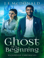 Ghost of a Beginning: Wickwood Chronicles