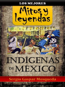 Los mejores mitos y leyendas indígenas de México by Sergio Gaspar Mosqueda  - Ebook | Scribd