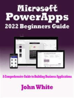 Microsoft PowerApps 2022 Beginners Guide: A Comprehensive Guide to Building Business Applications