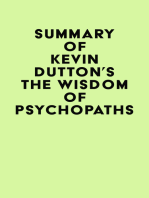 Summary of Kevin Dutton's The Wisdom of Psychopaths