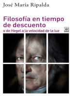 Filosofía en tiempo de descuento: o de Hegel a la velocidad de la luz