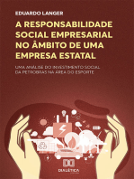 A responsabilidade social empresarial no âmbito de uma empresa estatal: uma análise do investimento social da Petrobras na área do esporte