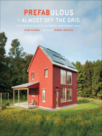 Prefabulous + Almost Off the Grid: Your Path to Building an Energy-Independent Home