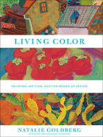 Living Color: Painting, Writing, and the Bones of Seeing