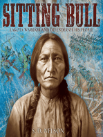 Sitting Bull: Lakota Warrior and Defender of His People