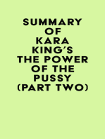 Summary of Kara King's The Power of the Pussy (Part Two)