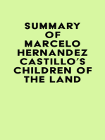 Summary of Marcelo Hernandez Castillo's Children of the Land