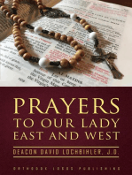 Prayers to Our Lady East and West