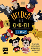 Helden der Kindheit – Die Minis: Trickfiguren, Kulthelden und mehr Amigurumis im Kleinformat häkeln – Schnell und einfach gehäkelt – soooo süß!