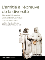 L’amitié à l’épreuve de la diversité: Pierre le Vénérable & Bernard de Clairvaux : correspondance