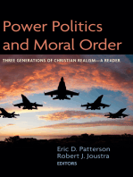 Power Politics and Moral Order: Three Generations of Christian Realism—A Reader