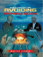 Beyond the Saga of Rocket Science: Avoiding Armageddon
