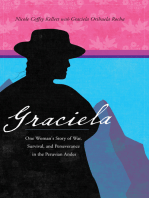 Graciela: One Woman's Story of War, Survival, and Perseverance in the Peruvian Andes