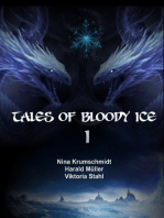 Tales of Bloody Ice - Band 1