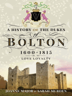 A History of the Dukes of Bolton, 1600–1815: Love Loyalty