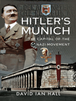 Hitler's Munich: The Capital of the Nazi Movement