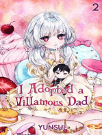 I Adopted a Villainous Dad Vol. 2 (novel): I Adopted a Villainous Dad, #2