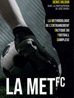 La méthodologie de l'entrainement tactique du football complexe: La MET FC