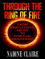 Through the Ring of Fire: From Narcissistic Abuse to Spiritual Awakening