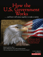 How the U.S. Government Works: ...and how it all comes together to make a nation